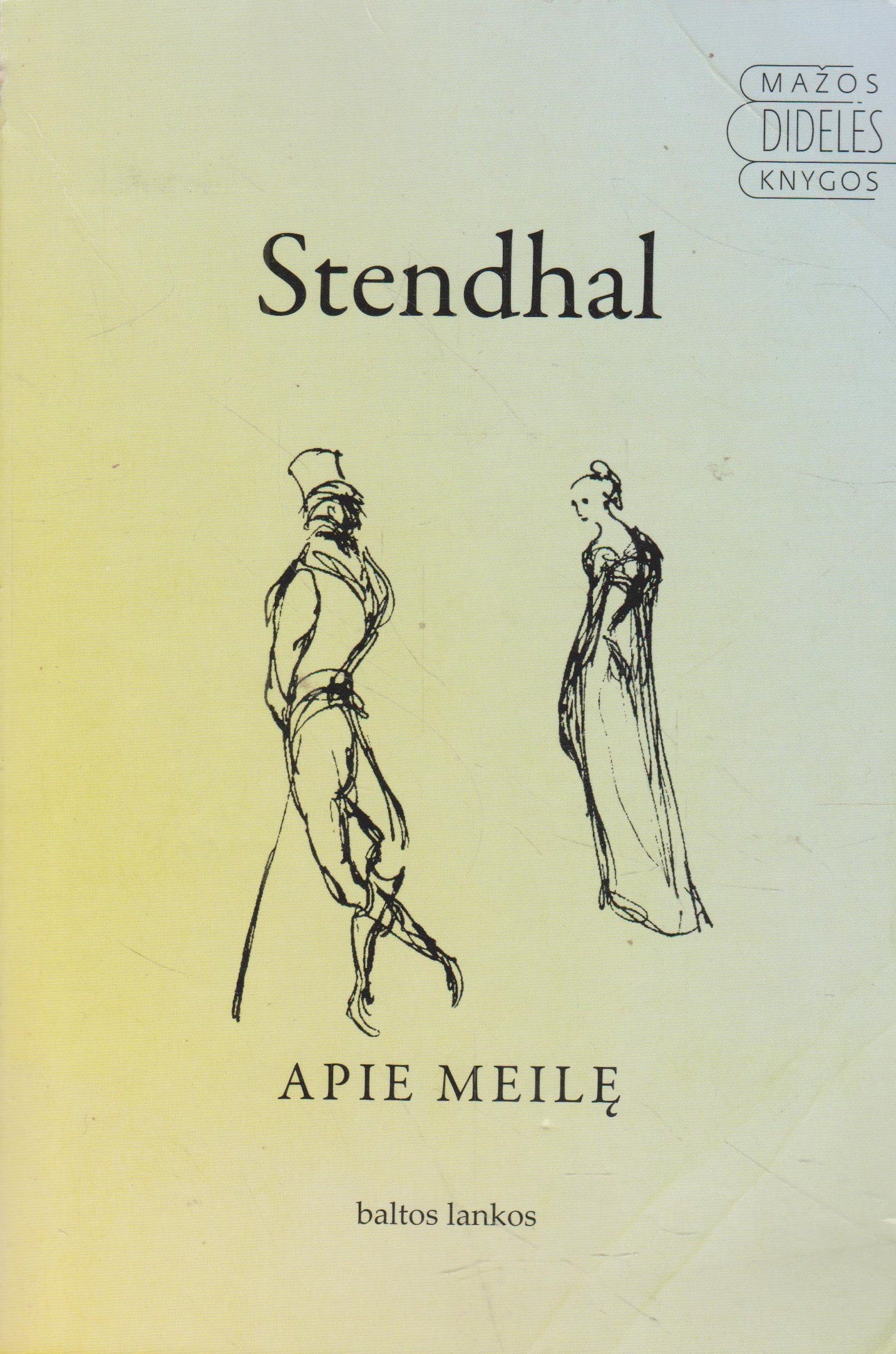 Stendalis - Apie meilę