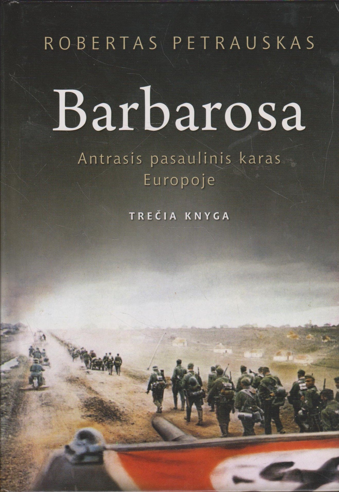 Robertas Petrauskas - Barbarosa