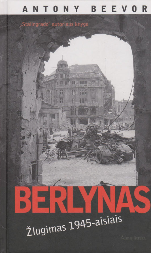 Antony Beevor - Berlynas