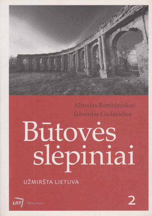 Alfredas Bumblauskas, Edvardas Gudavičius - Būtovės slėpiniai II tomas