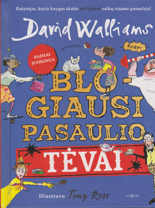 David Walliams - Blogiausi pasaulio tėvai