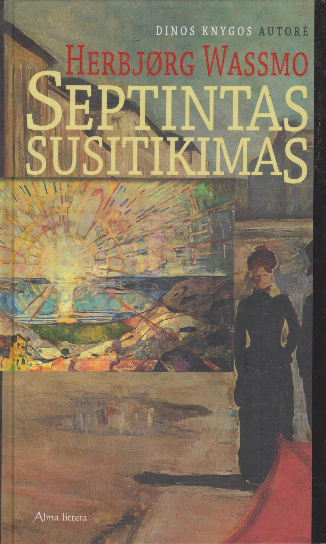 Herbjørg Wassmo - Septintas susitikimas, 2006