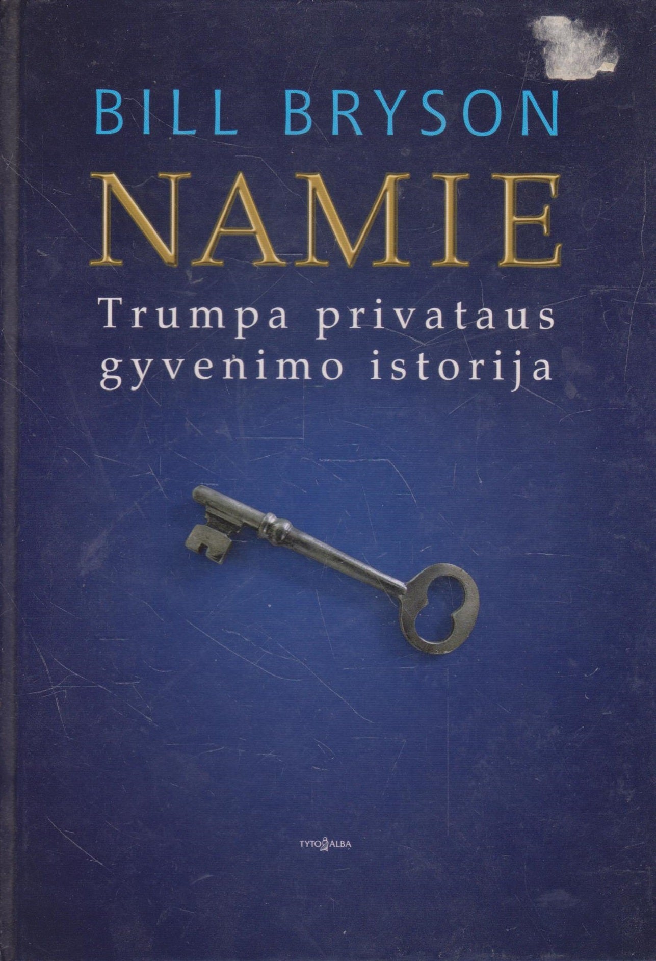 Bill Bryson - Namie : trumpa privataus gyvenimo istorija