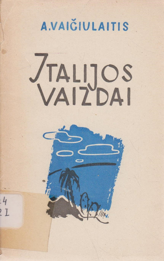 A.Vaičiulaitis - Italijos vaizdai, 1949, Stuttgart