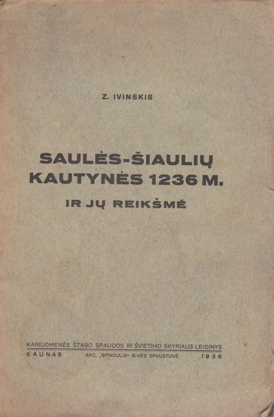 Z. Ivinskis - Saulės-Šiaulių kautynės 1236 m. ir jų reikšmė