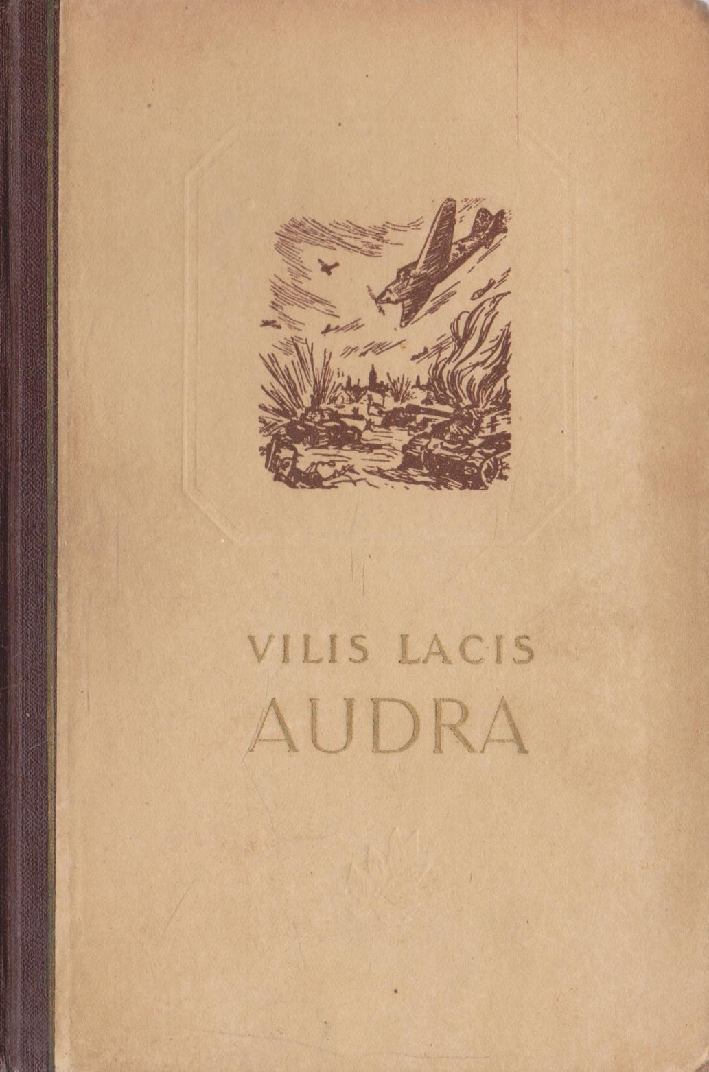 Vilis Lacis - Audra 3 knygos