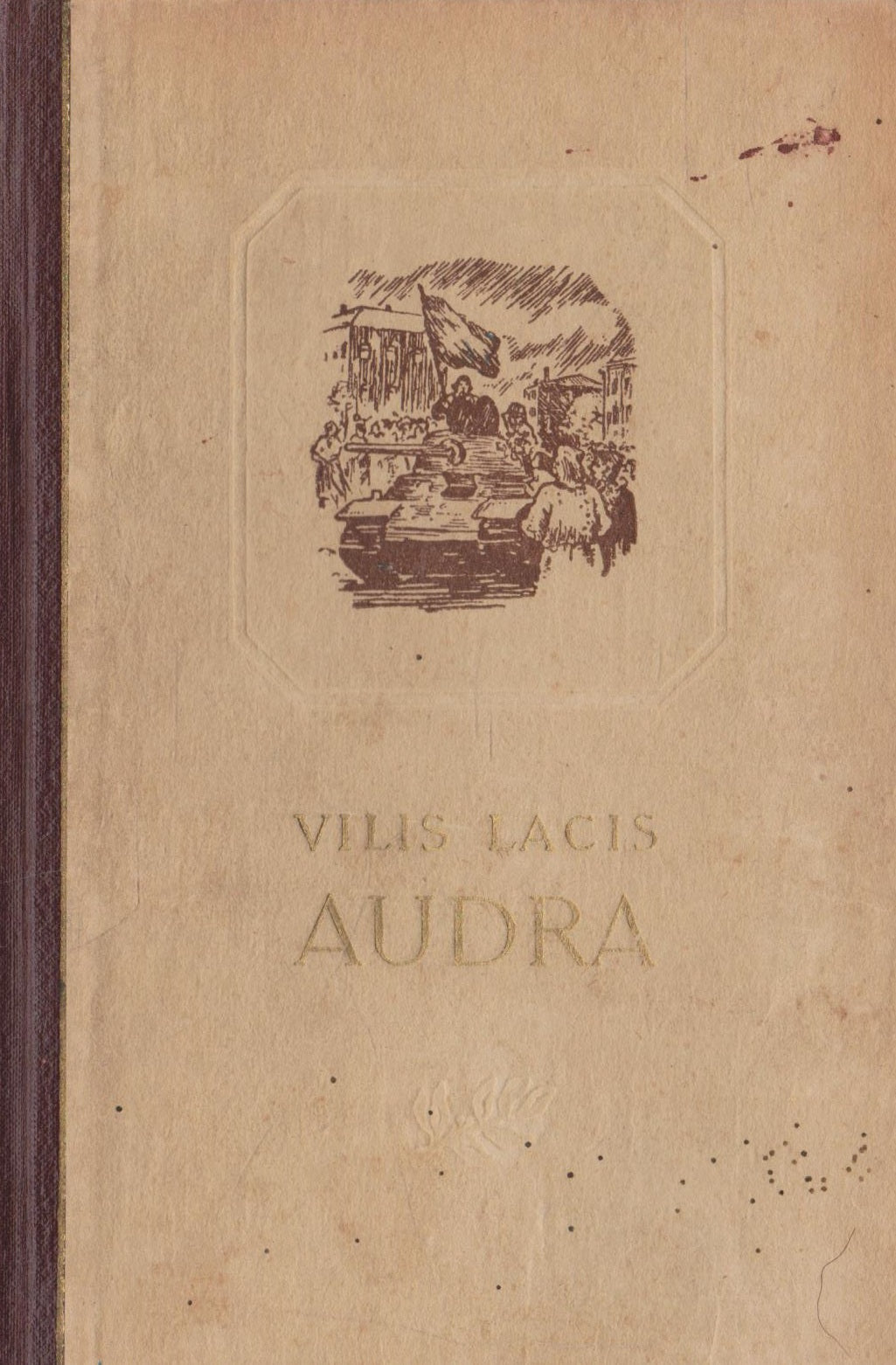 Vilis Lacis - Audra 3 knygos