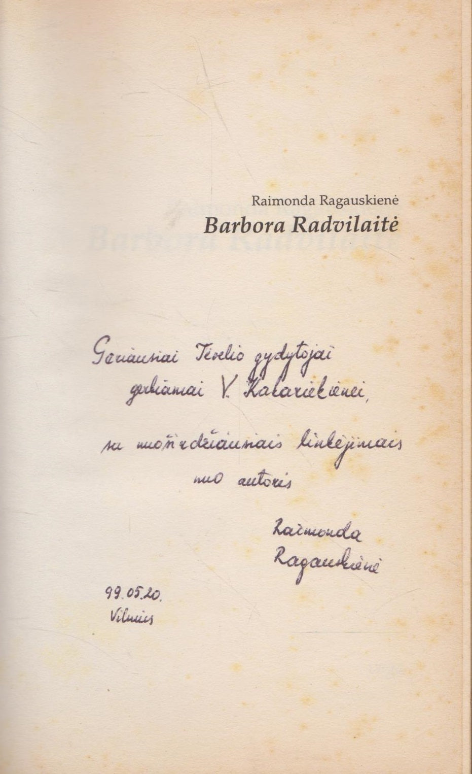 Raimonda Ragauskienė - Barbora Radvilaitė (su aut. dedikacija)