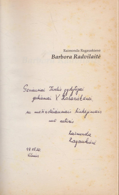 Raimonda Ragauskienė - Barbora Radvilaitė (su aut. dedikacija)