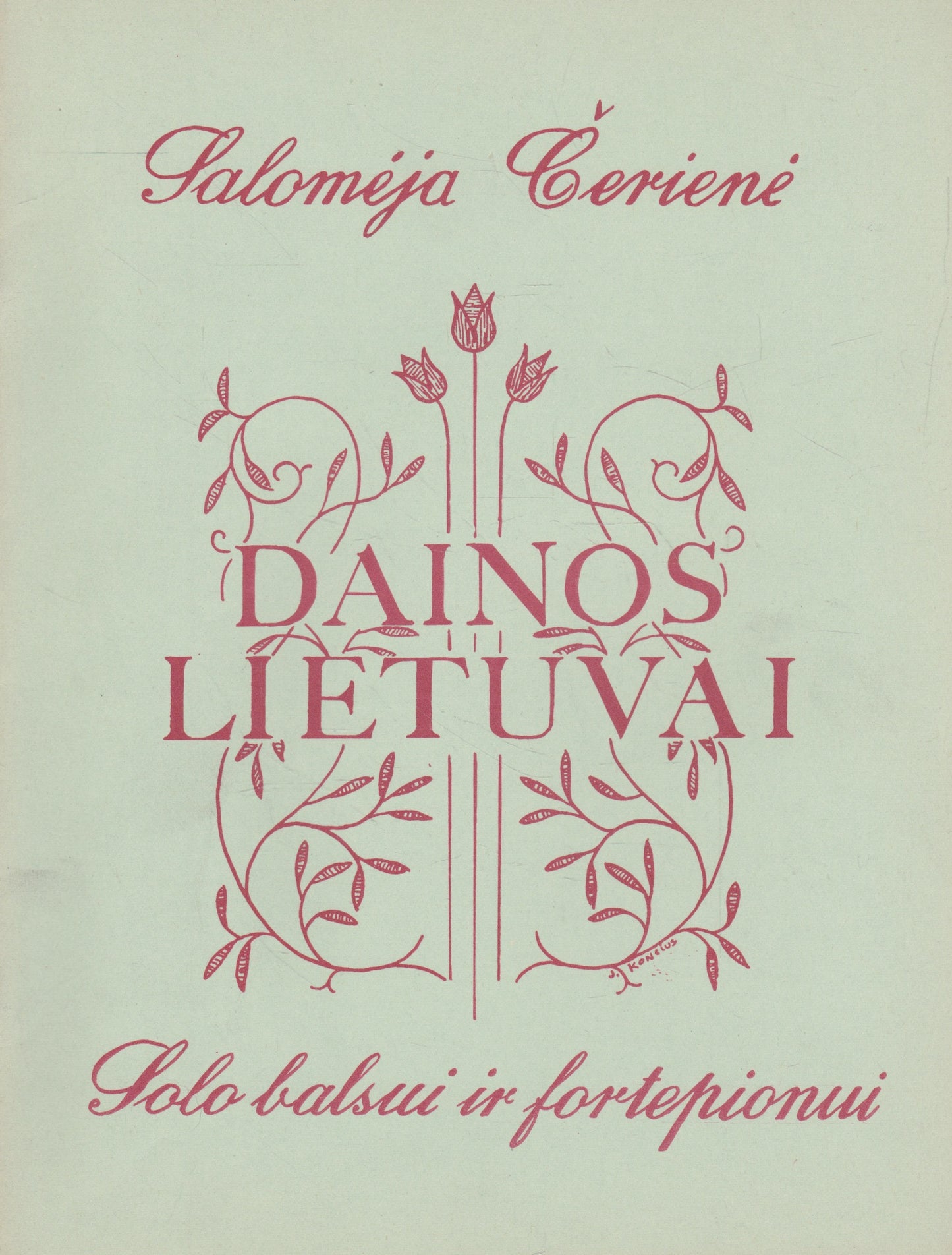 Salomėja Čerienė - Dainos Lietuvai