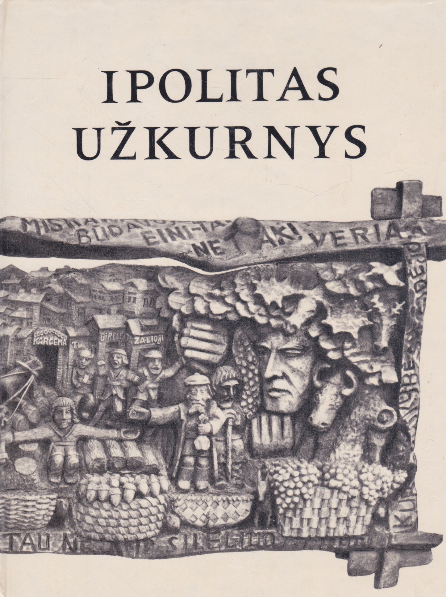 Ipolitas Užkurnys: albumas