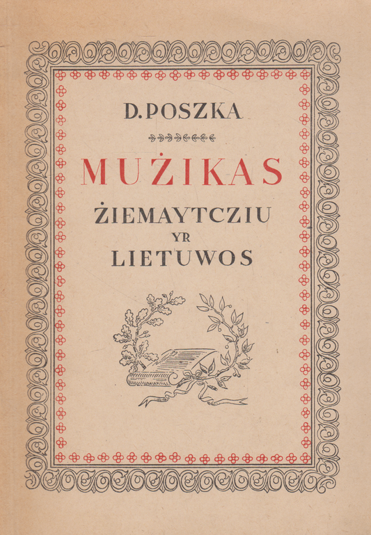 D. Poszka - Mužikas Žiemaytcziu yr Lietuwos, 1946 m.