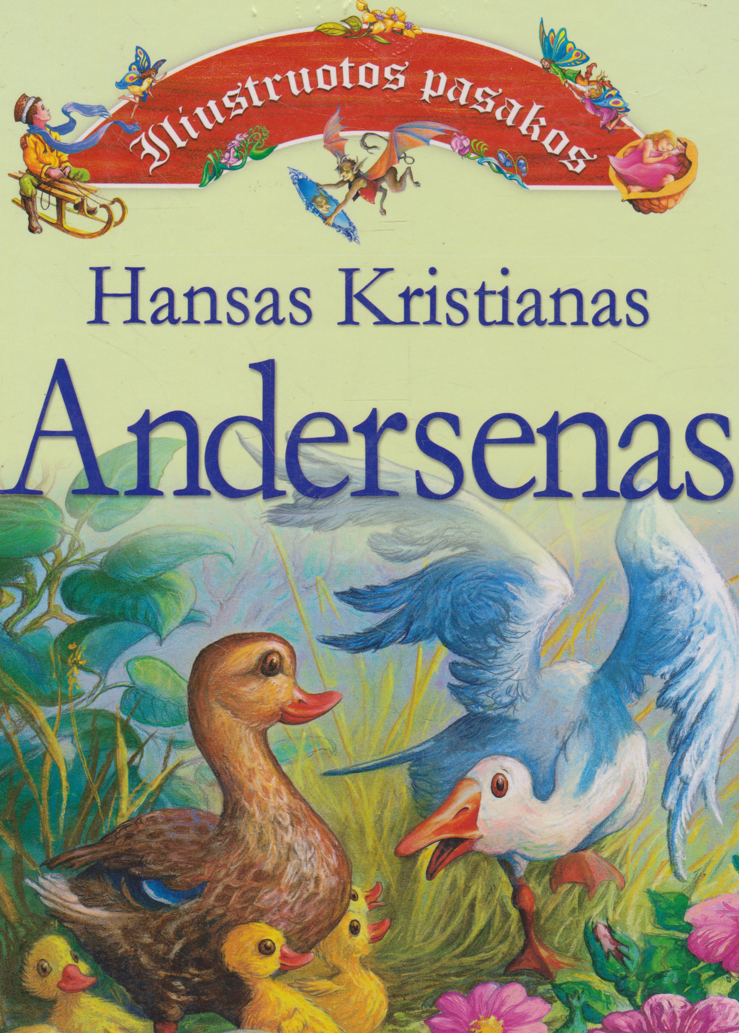 Hansas Kristianas Andersenas - Iliustruotos pasakos