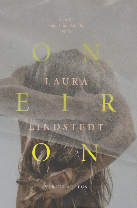 Laura Lindstedt - Oneiron