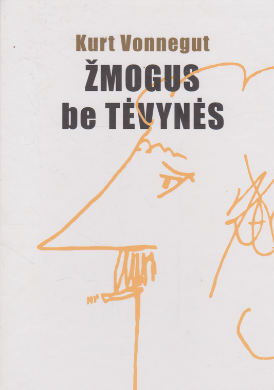 Kurt Vonnegut - Žmogus be tėvynės