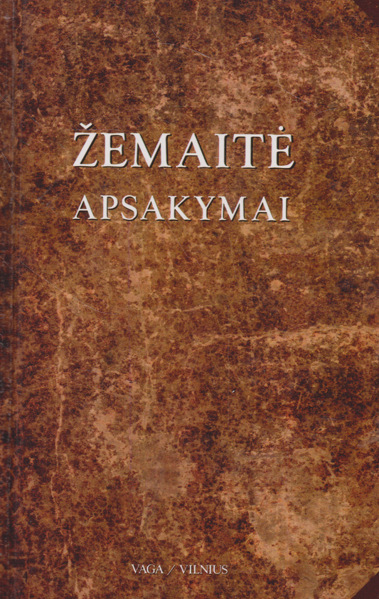 Žemaitė - Apsakymai