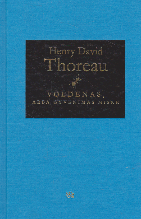 Henry David Thoreau - Voldenas, arba Gyvenimas miške