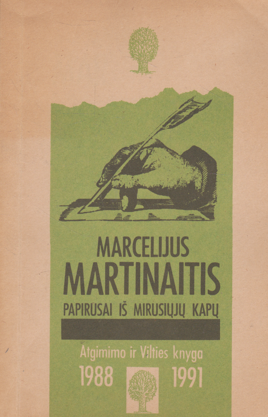 Marcelijus Martinaitis - Papirusai iš mirusiųjų kapų (su defektu)