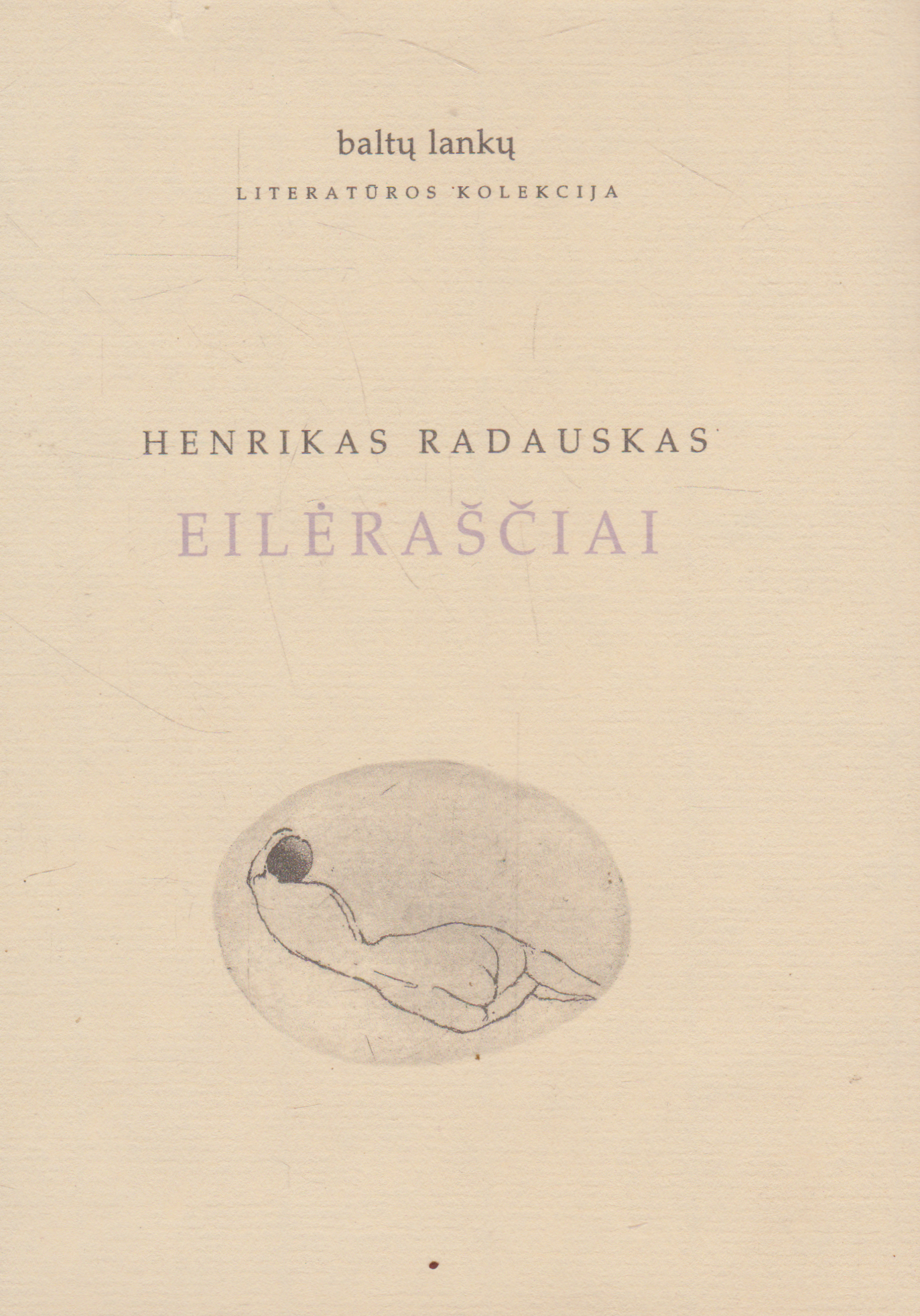 Henrikas Radauskas - Eilėraščiai