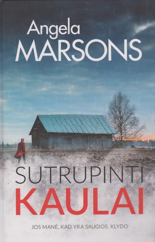 Angela Marsons - Sutrupinti kaulai