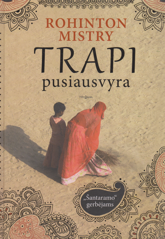 Rohinton Mistry - Trapi pusiausvyra