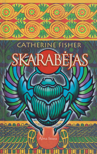 Catherine Fisher - Orakulas, Archontas, Skarabėjas