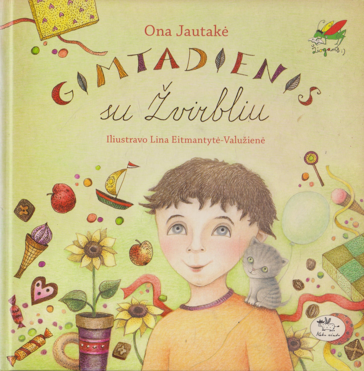 Ona Jautakė - Gimtadienis su žvirbliu