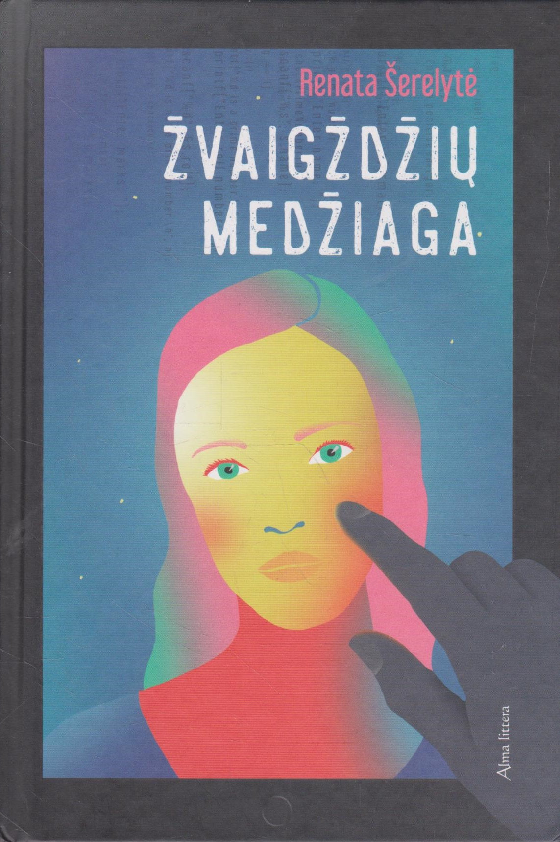 Renata Šerelytė - Žvaigždžių medžiaga