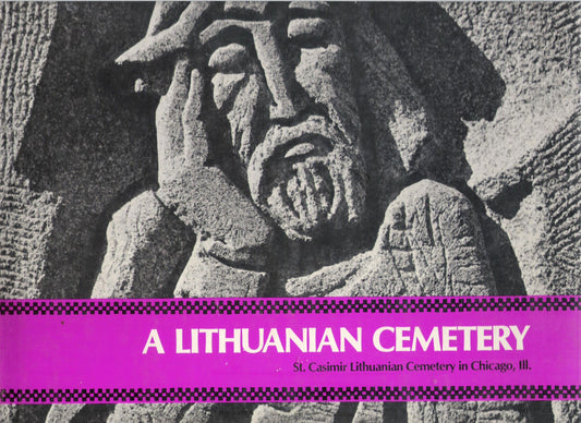 A Lithuanian Cemetery, 1976 m.