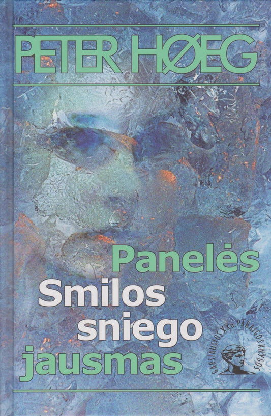 P. Hoeg - Panelės Smilos sniego jausmas