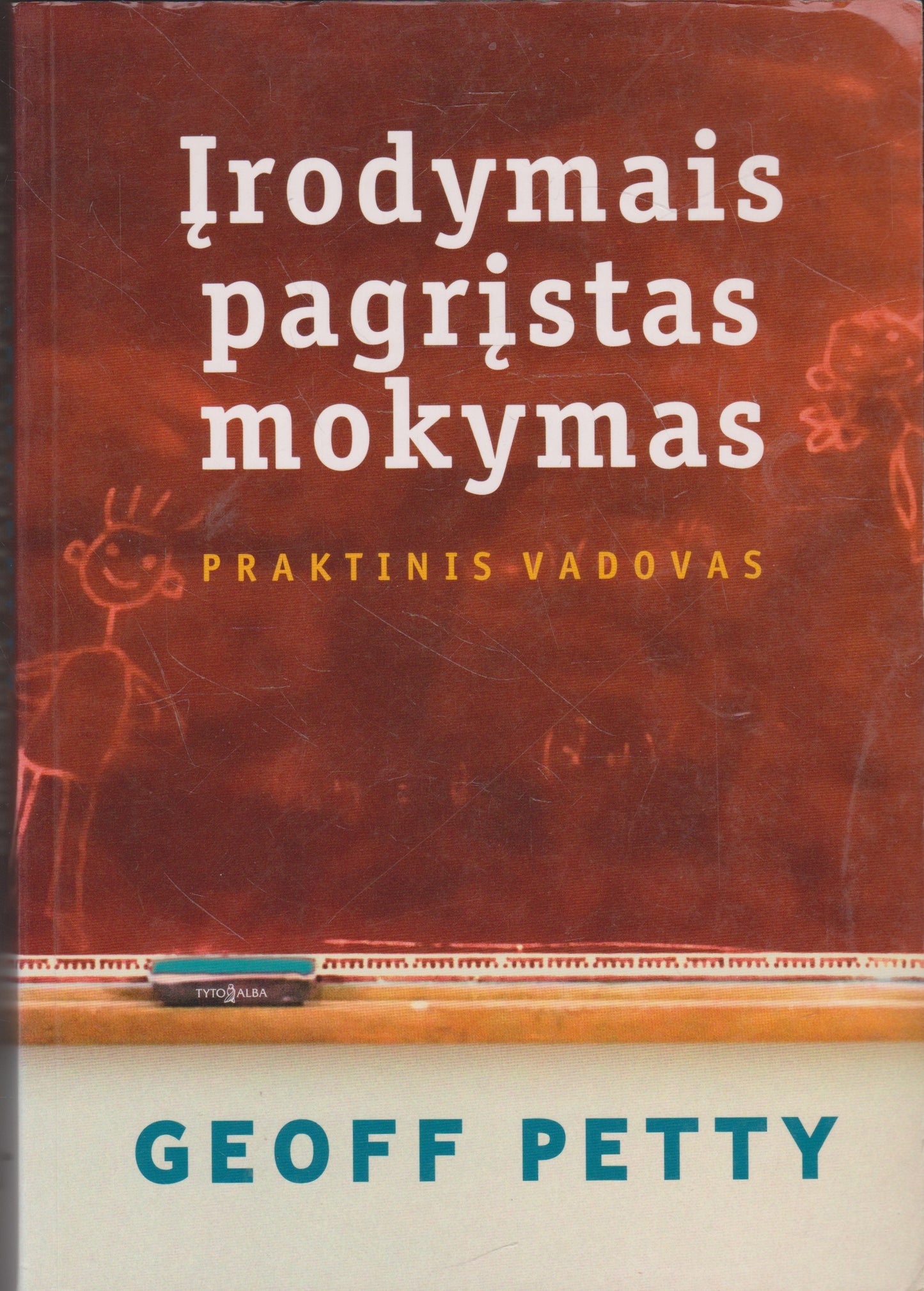 Geoff Petty - Įrodymais pagrįstas mokymas