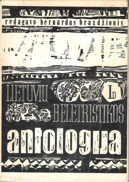 Lietuvių beletristikos antologija D. 1 . Chicago, 1957