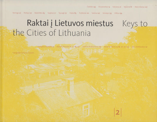 Raktai į Lietuvos miestus T. 2