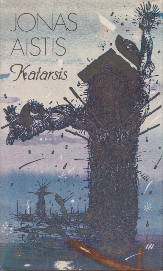 J. Aistis - Katarsis