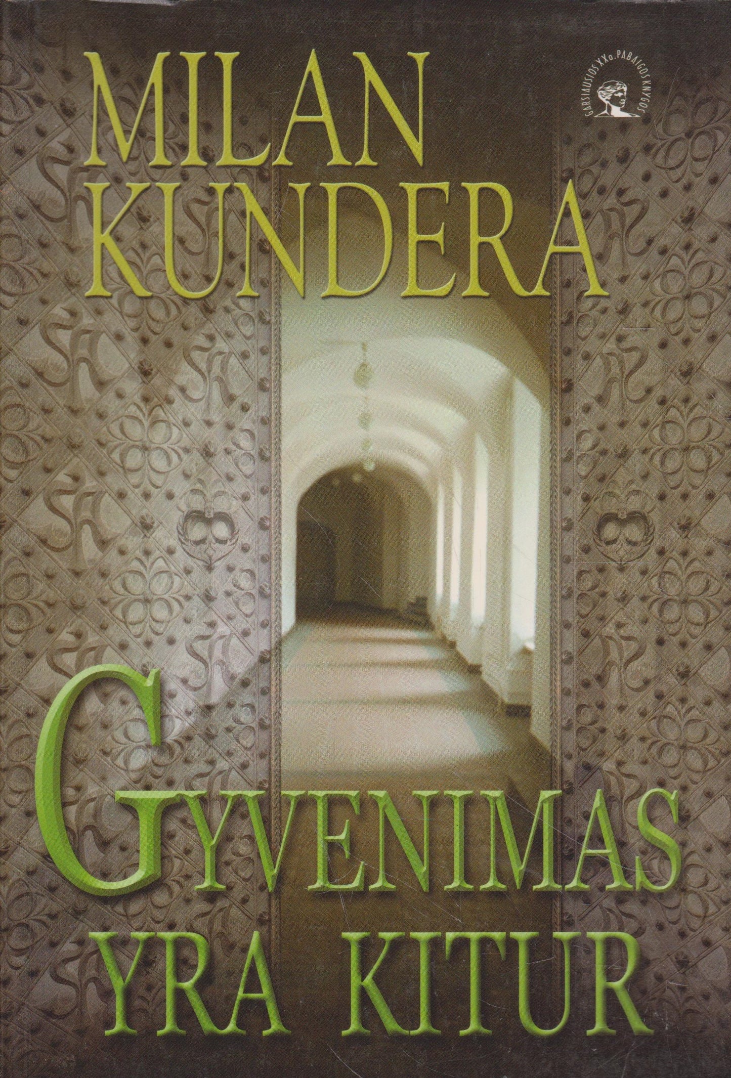 M. Kundera - Gyvenimas yra kitur