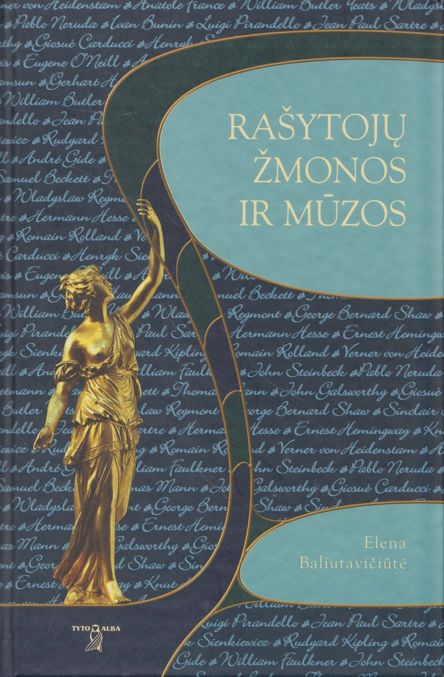 E. Baliutavičiūtė - Rašytojų žmonos ir mūzos