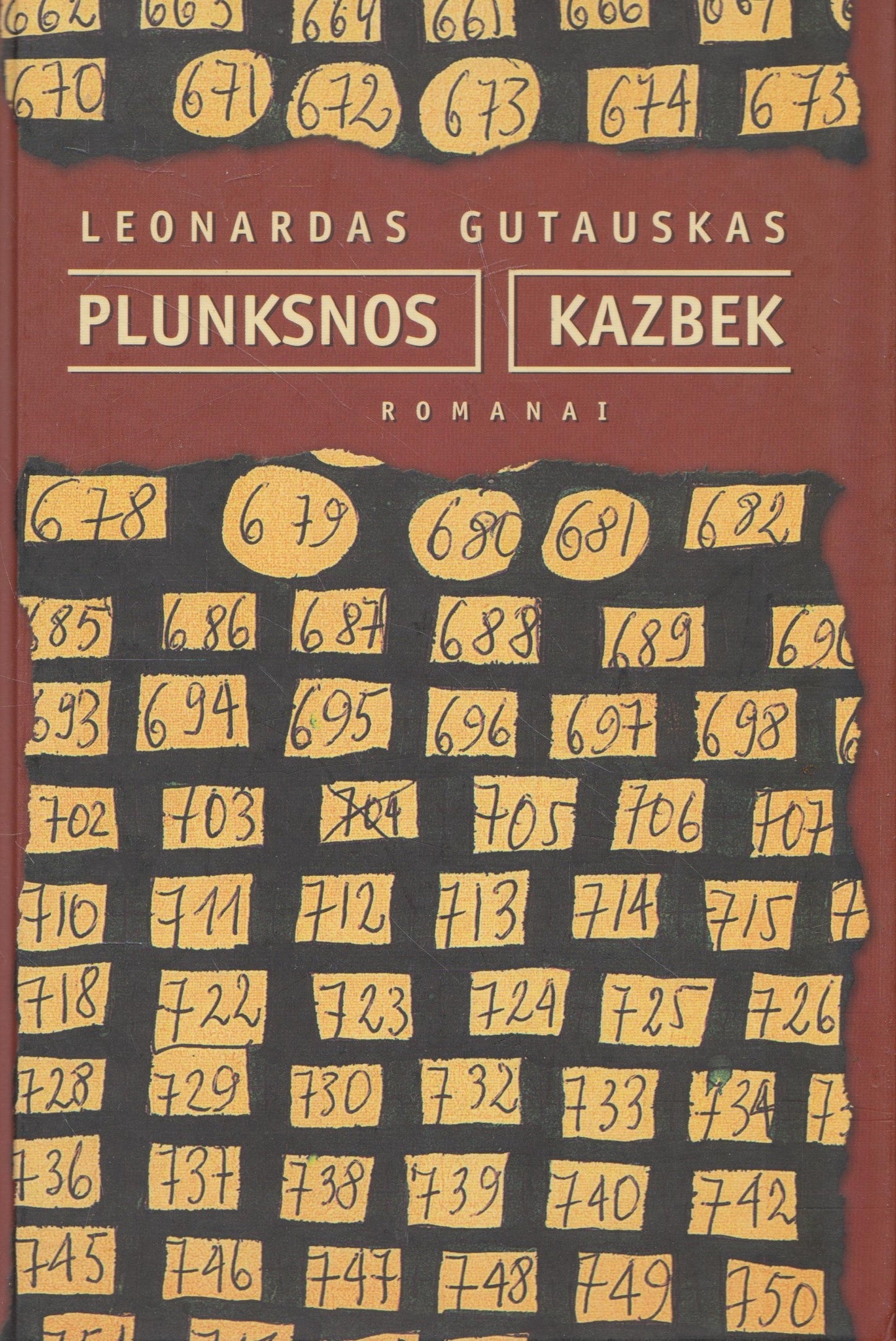 L. Gutauskas - Plunksnos. Kazbek: romanai