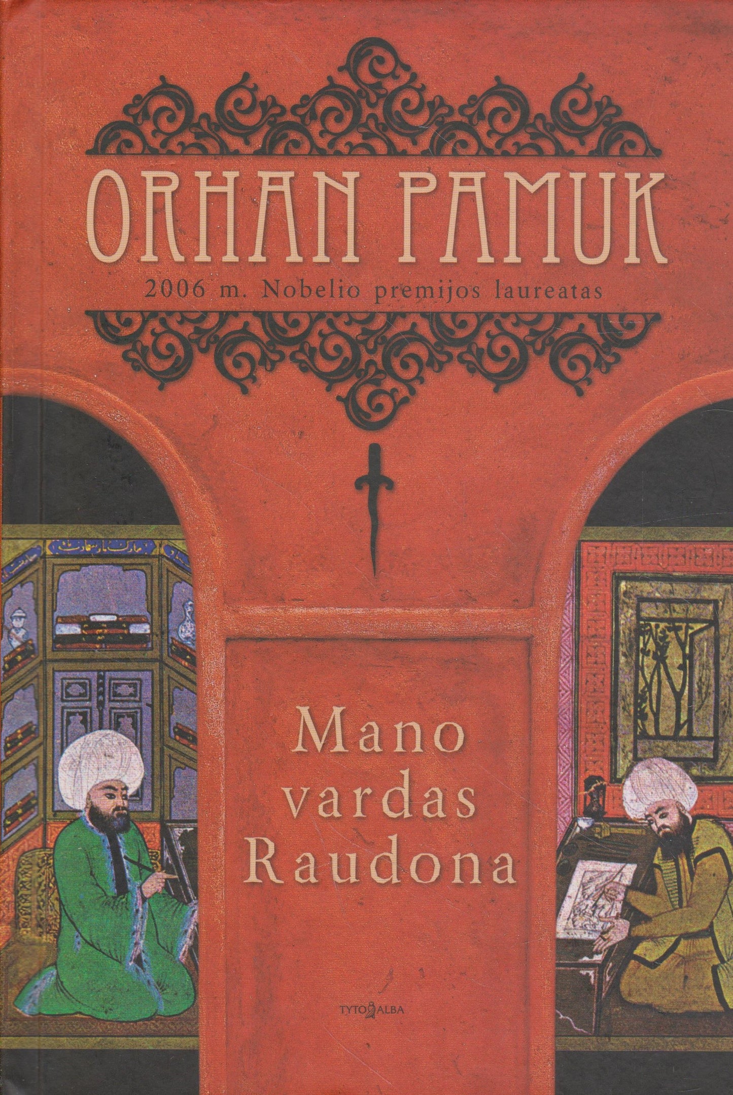 O. Pamuk - Mano vardas Raudona (žr. būklę)