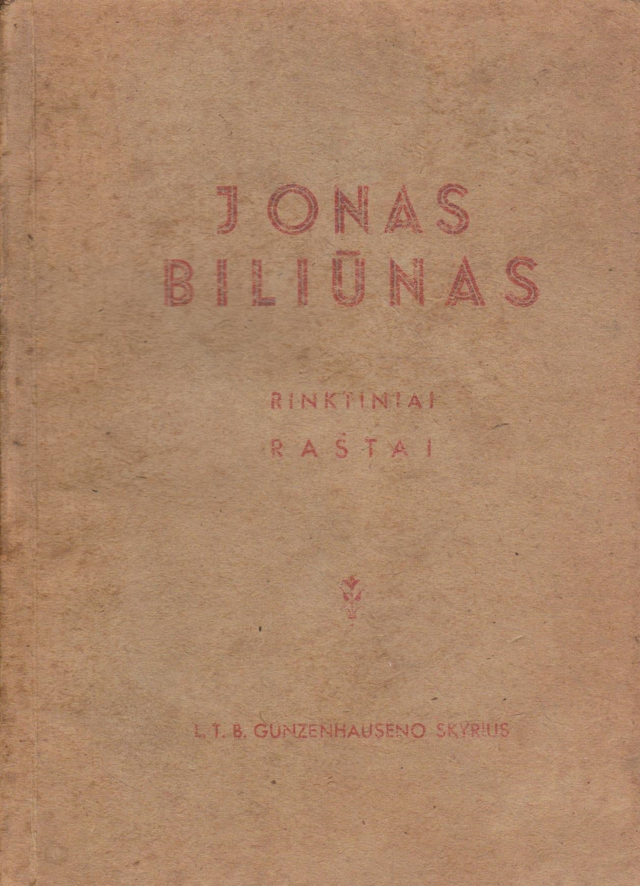 Jonas Biliūnas: Rinktiniai raštai, 1946 m.