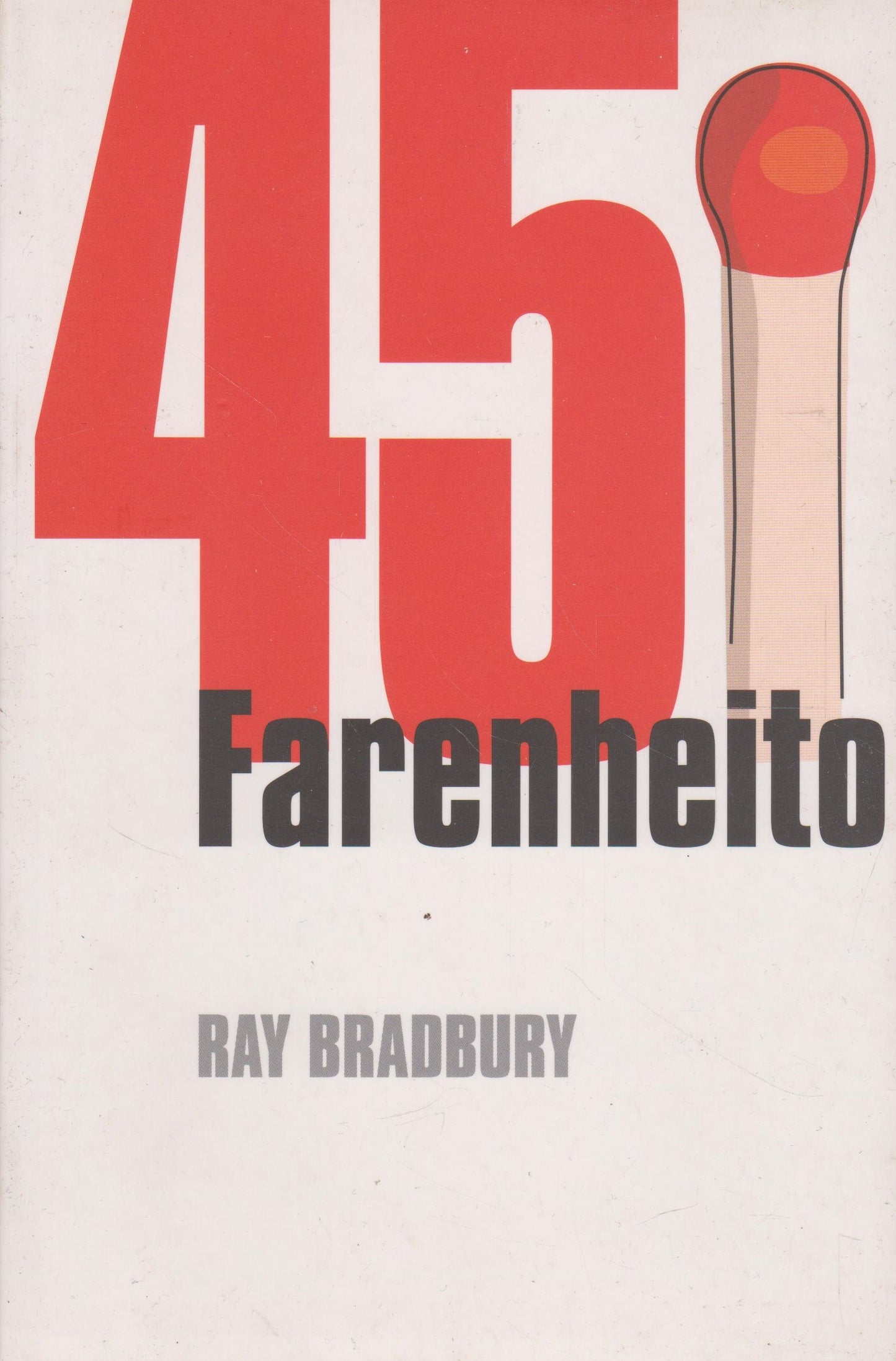 Ray Bradbury - 451 Farenheito