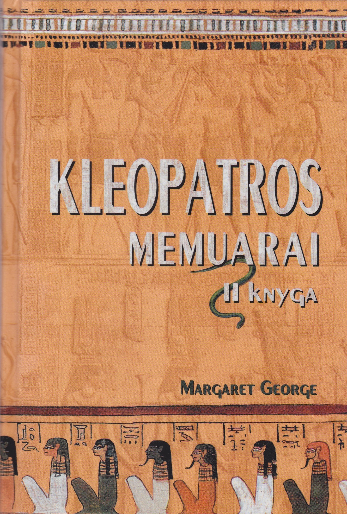 Margaret George - Kleopatros memuarai