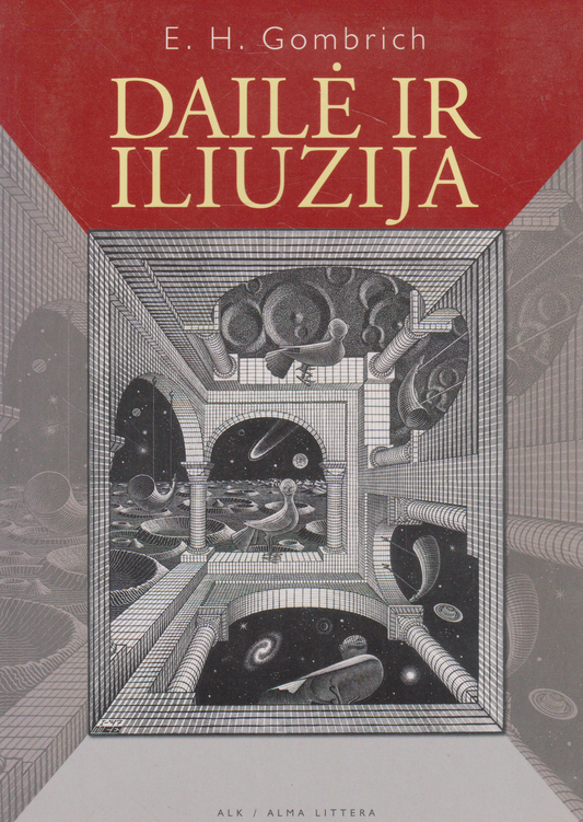 E. H. Gombrich - Dailė ir iliuzija