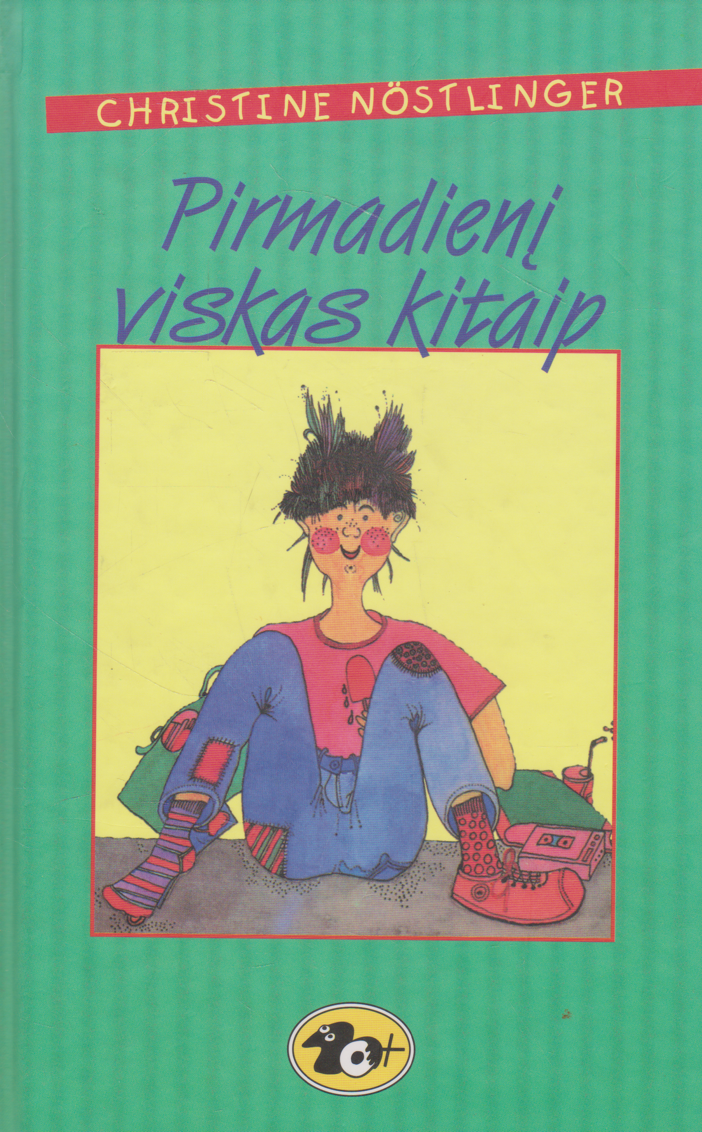 Christine Nostlinger - Pirmadienį viskas kitaip