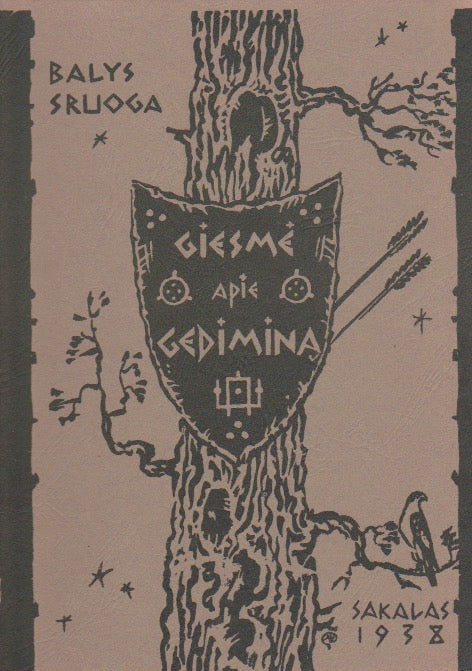 Balys Sruoga - Giesmė apie Gediminą : gražiajam jaunimėliui, 1982 m. Chicago