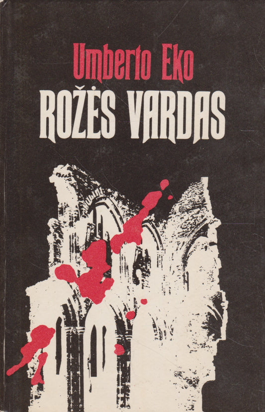 Umberto Eko - Rožės vardas, 1991