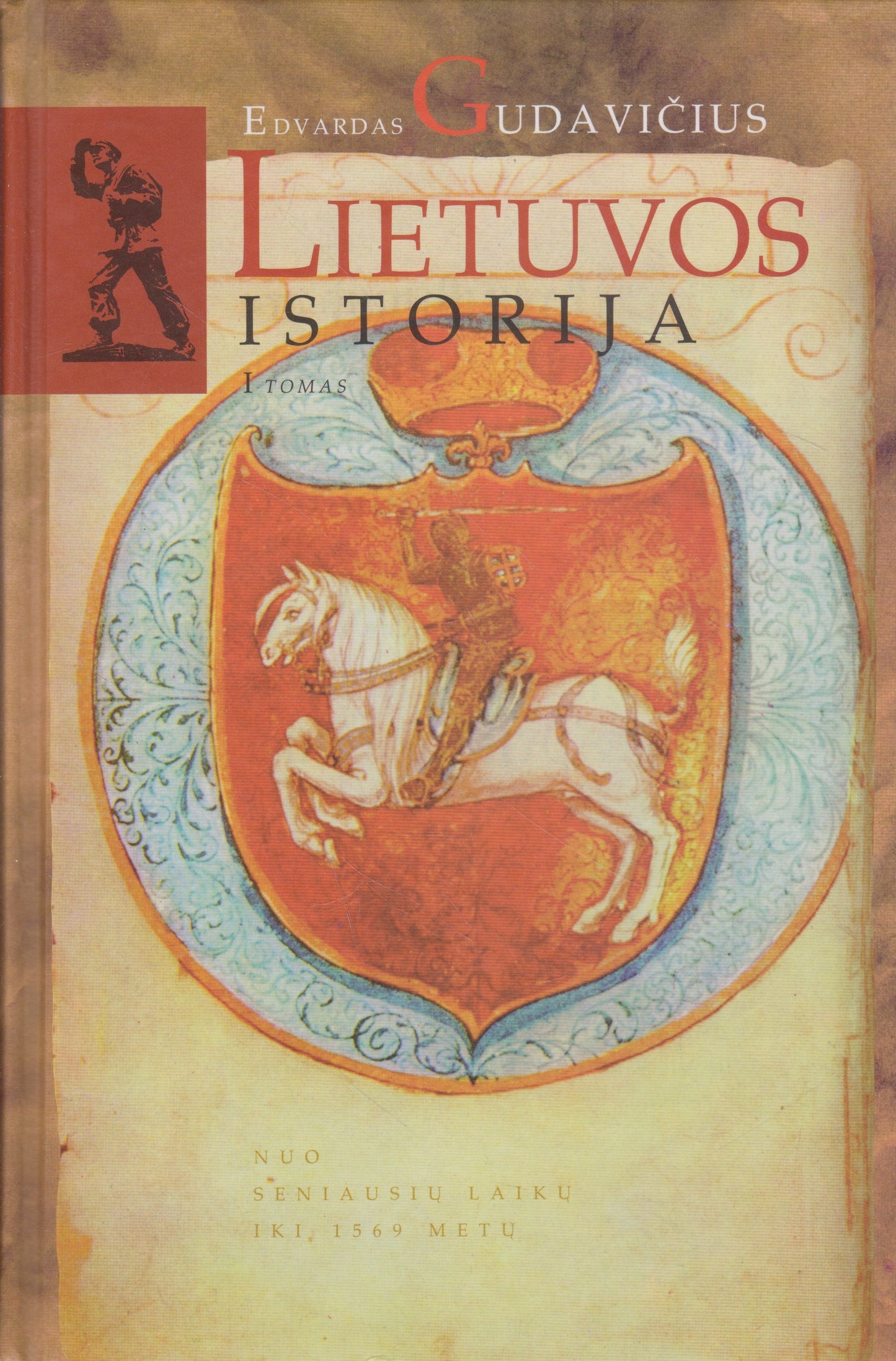 E. Gudavičius - Lietuvos istorija (I tomas)