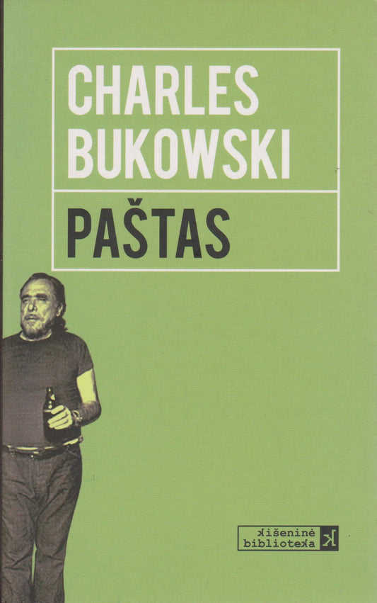 Charles Bukowski - Paštas