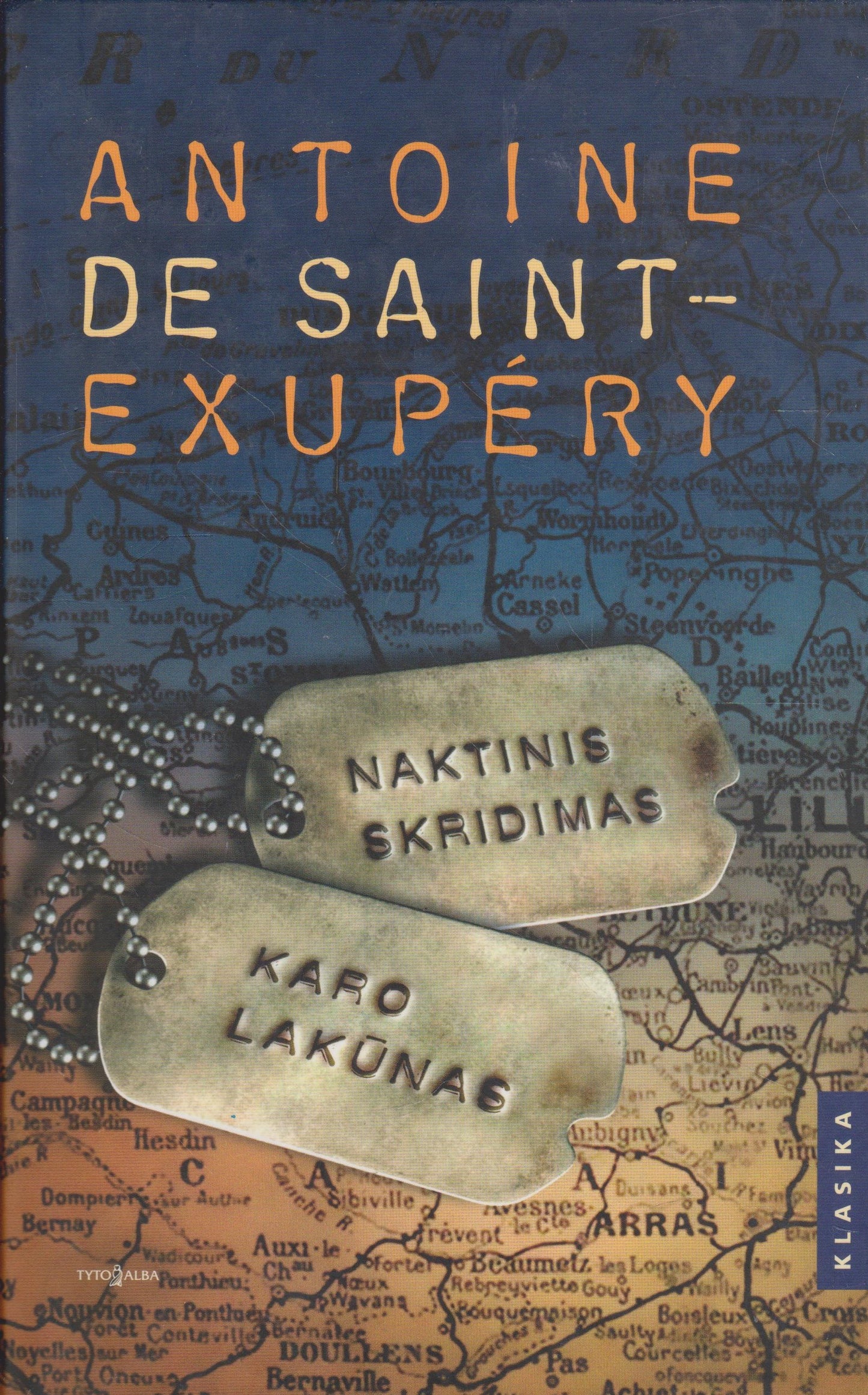 A. de Saint-Exupery - Naktinis skridimas. Karo lakūnas