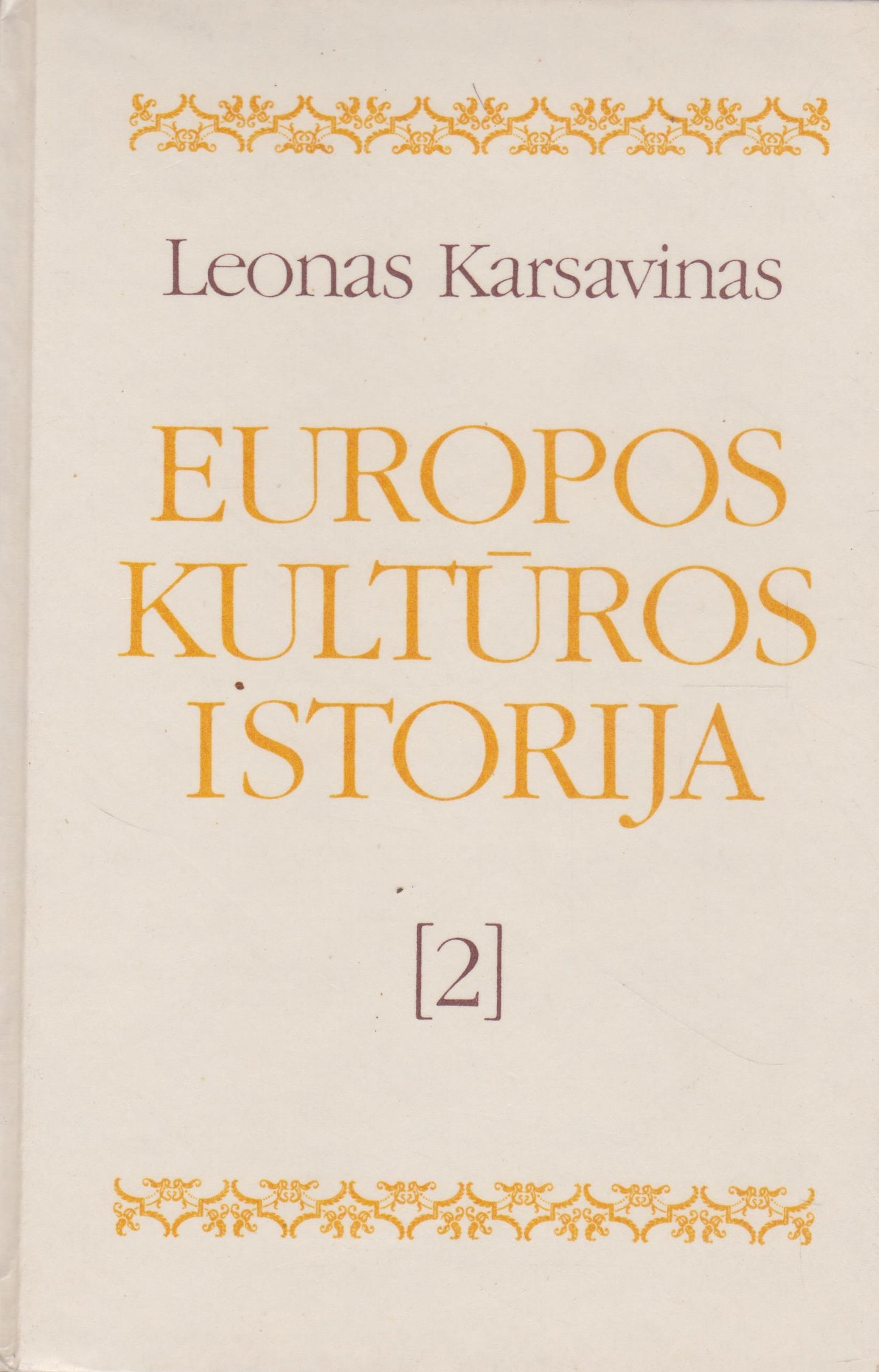 L. Karsavinas - Europos kultūros istorija (3 knygos)