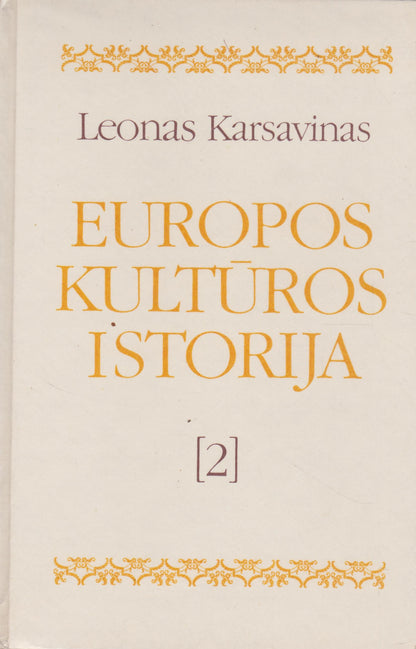 L. Karsavinas - Europos kultūros istorija (3 knygos)